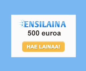 Ensilaina 500 € - Vertailussa ensilainat 500 euroa